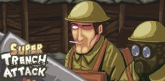 Super Trench Attack!