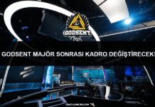 Godsent Major Sonrasi Kadro Degistirecek