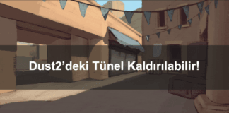 Dust2 Tünel Kaldırılabilir