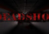 Deadshot, Steam’de Kısa Süreliğine Ücretsiz Oldu