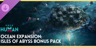 Once Human: Isles of Abyss Paketi Steam'de Ücretsiz